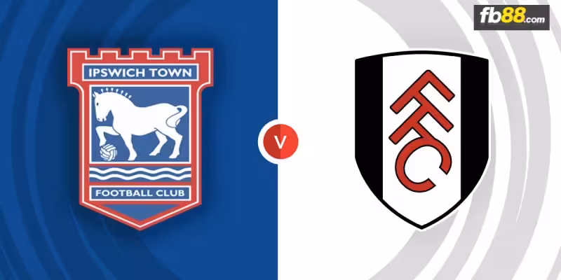 Soi kèo nhà cái Ipswich Town vs Fulham 21h00 ngày 31/08/2024