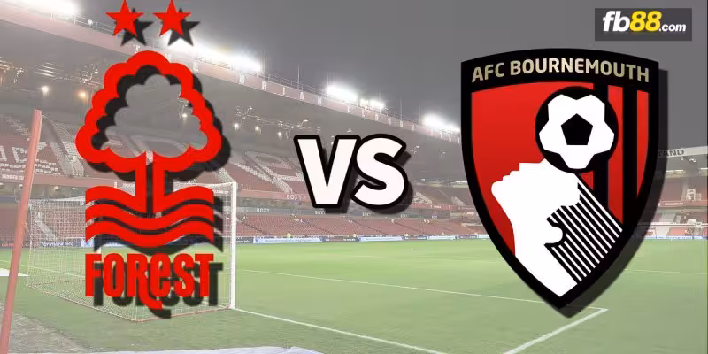 Soi kèo nhà cái Nottingham Forest vs Bournemouth 21h00 17/08/2024 – Ngoại Hạng Anh