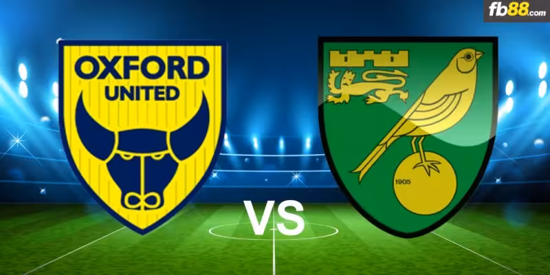 Soi kèo nhà cái Oxford vs Norwich City 18h30 10/08/2024 – Hạng Nhất Anh