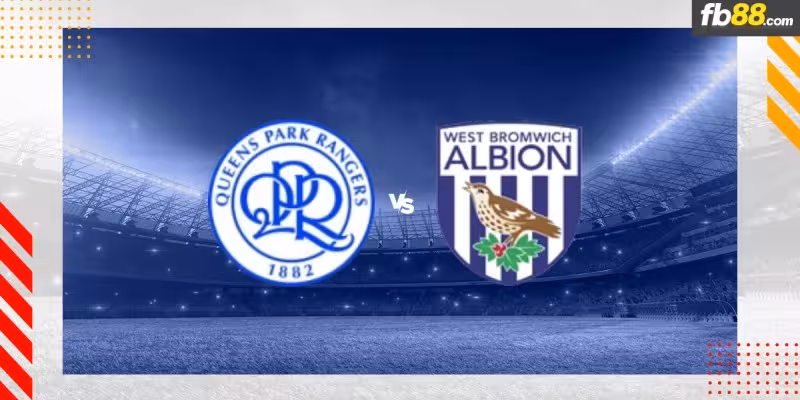 Soi kèo nhà cái QPR vs West Brom 18h30 10/08/2024 – Hạng Nhất Anh
